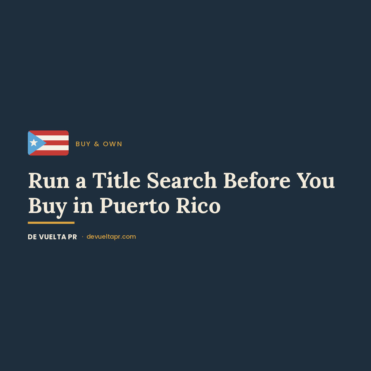 How to Run a Title Search in Puerto Rico Before You Buy (Estudio de Título) (2026)