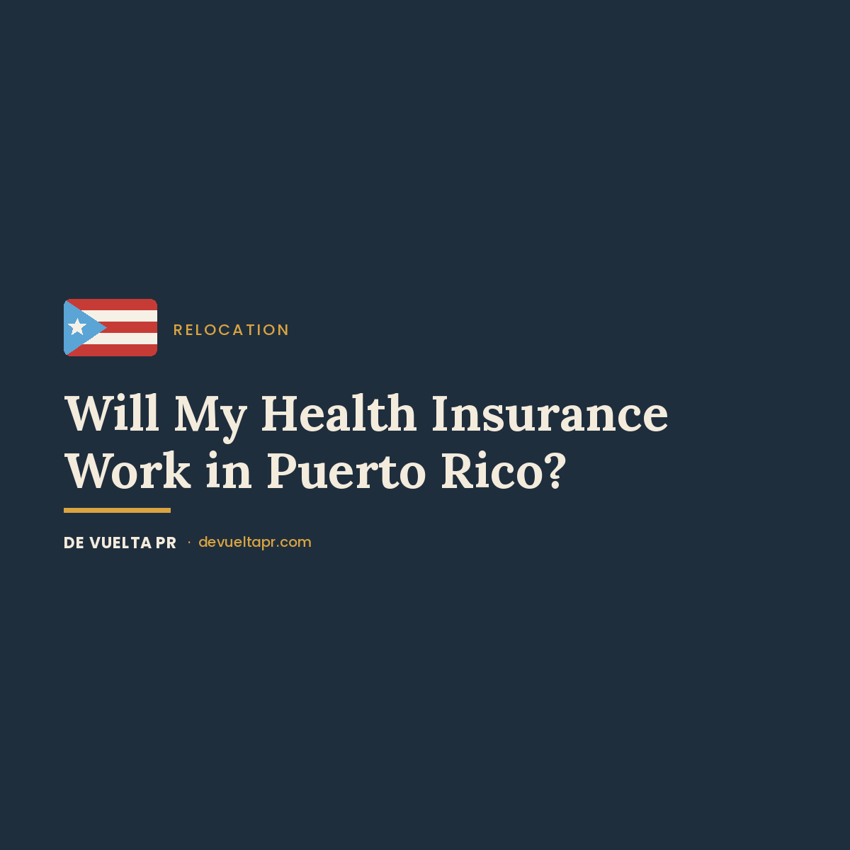 Will My Health Insurance Work in Puerto Rico? What to Set Up Before You Land (2026)