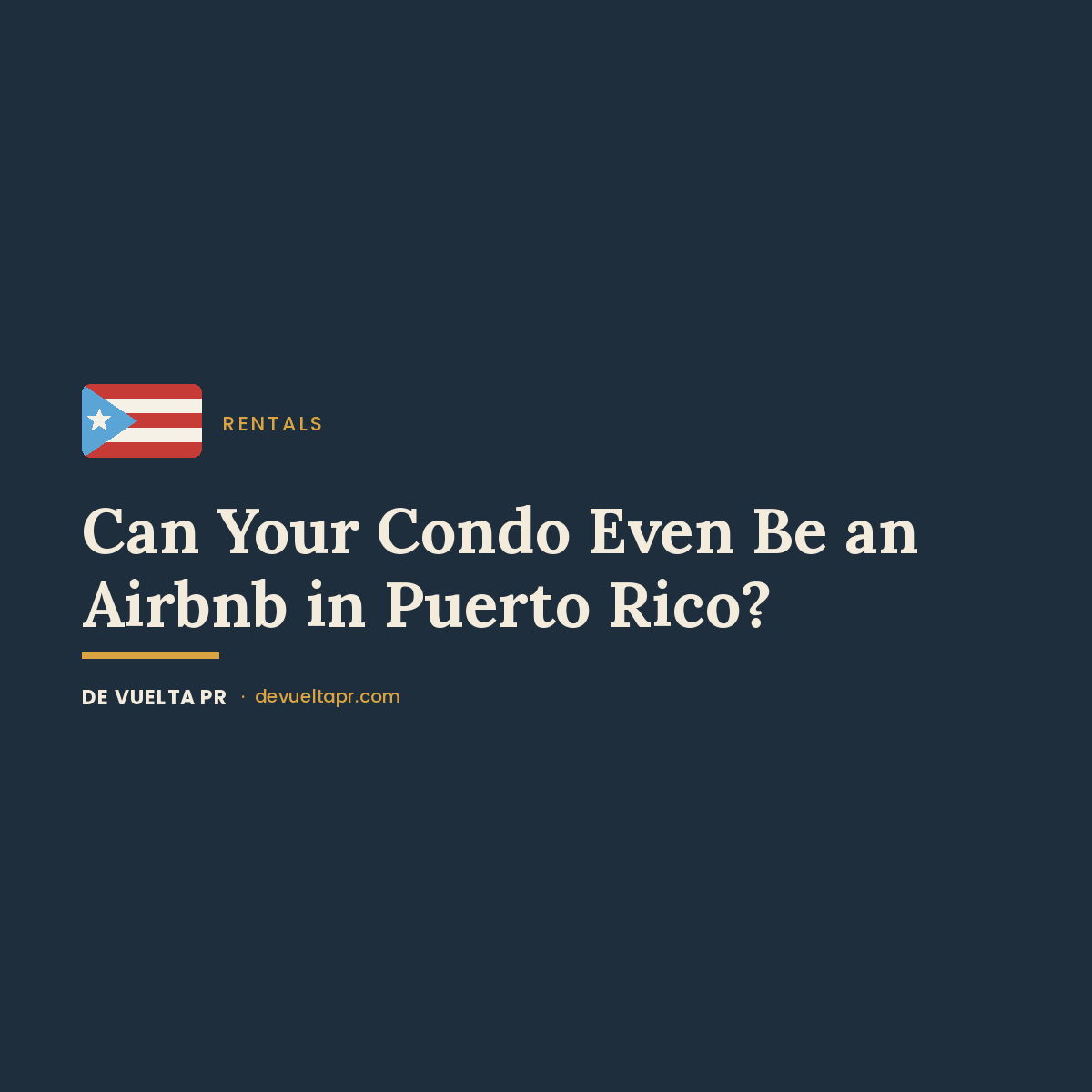 Can Your Condo Even Be an Airbnb in Puerto Rico? The Ley 129-2020 Rule (2026)